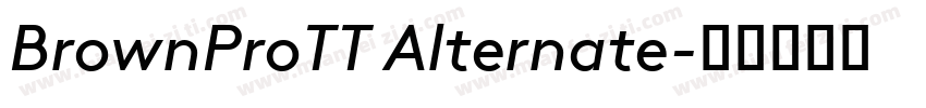 BrownProTT Alternate字体转换
